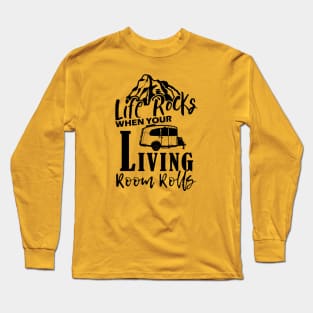 "Life Rocks" Black Imprint- Airstream Basecamp T-Shirt T-Shirt Long Sleeve T-Shirt